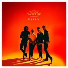 Band Camino - Tryhard (Colored Vinyl White)