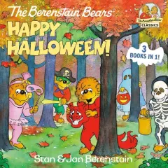 The Berenstain Bears Happy Halloween! - (First Time Books) by  Stan Berenstain & Jan Berenstain (Hardcover)