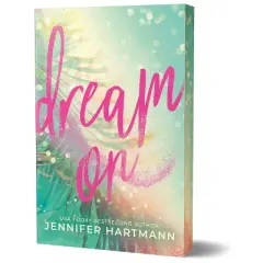 Dream on (Deluxe Edition) - by  Jennifer Hartmann (Paperback)