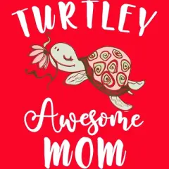 Women's Design By Humans Turtley Awesome Mom Turtle with Flower By animalshop Racerback Tank Top