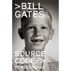 Source Code - by  Bill Gates (Hardcover)