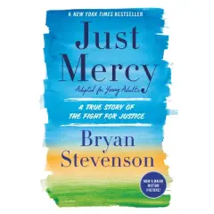 Just Mercy (Adapted for Young Adults) - by Bryan Stevenson