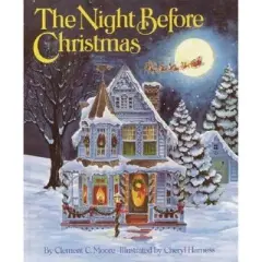 The Night Before Christmas - Abridged by  Clement C Moore (Hardcover)