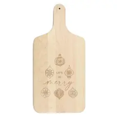 Creative Products Let's Be Merry 8 x 17 Maple Paddle Cutting Board