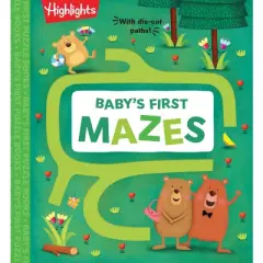 Baby's First Mazes - (Highlights Baby's First Puzzle Books) (Board Book)