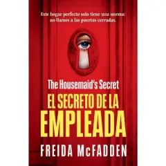 The Housemaid's Secret (El Secreto de la Empleada) Spanish Edition - (La Empleada / The Housemaid) by  Freida McFadden (Paperback)