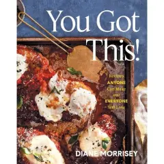 You Got This! - by Diane Morrisey (Hardcover)