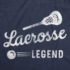 Mens Funny T Shirts Lacrosse Legend Sarcastic Sports Graphic Tee for Men - Crazy Dog Men's T Shirt With Sarcastic Sayings