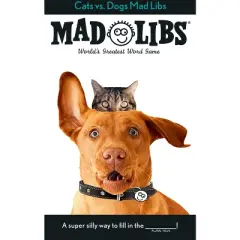 Cats vs. Dogs Mad Libs - by  Jack Monaco & Mad Libs (Paperback)