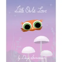 Little Owl's Love - by  Divya Srinivasan (Hardcover)