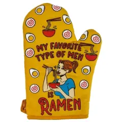 My Favorite Type Of Men Is Ramen Oven Mitt Funny Noodles Soup Dating Relationship Kitchen Glove - Crazy Dog Bakeware for Valentines Gift
