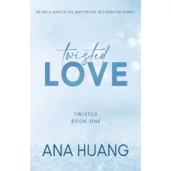 Twisted Love - by Ana Huang (Paperback)