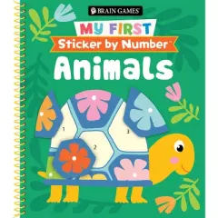 Brain Games - My First Sticker by Number: Animals - by  Publications International Ltd & New Seasons & Brain Games (Spiral Bound)