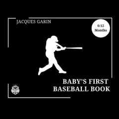 Baby's First Baseball Book - Large Print by  Jacques Garin (Paperback)