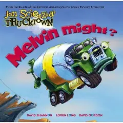 Melvin Might? - (Jon Scieszka's Trucktown) by  Jon Scieszka (Hardcover)