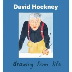 David Hockney: Drawing from Life - (Hardcover)