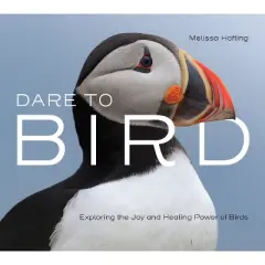 Dare to Bird - (Hardcover)