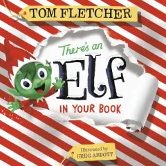 There's an Elf in Your Book - (Who's in Your Book?) by Tom Fletcher