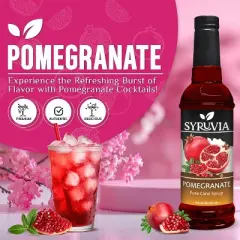 Syruvia Pomegranate Syrup - 25.4 fl oz. Premium Flavoring Syrup For Coffee