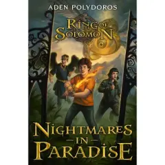 Nightmares in Paradise - (Ring of Solomon) by  Aden Polydoros (Hardcover)