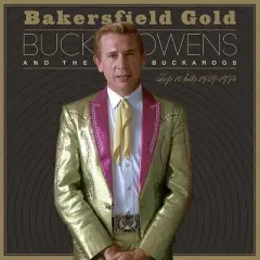 Buck Owens - Bakersfield Gold: Top 10 Hits 1959-1974 (Vinyl)