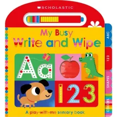 My Busy Write-And-Wipe: Scholastic Early Learners - (Hardcover)