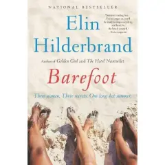 Barefoot - by Elin Hilderbrand (Paperback)