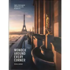 Wonder Around Every Corner - by  Michael Sidofsky (Hardcover)