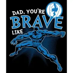 Men's Marvel Dad You're Brave Like Black Panther Sweatshirt