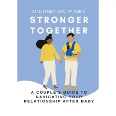 Stronger Together - by  Zara Arshad (Paperback)