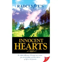 Innocent Hearts - 2nd Edition by  Radclyffe (Paperback)
