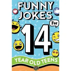 Funny Jokes for 14 Year Old Teens - by  Cooper The Pooper (Paperback)