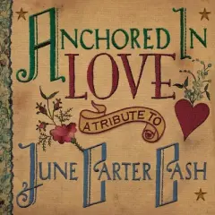 Various - Anchored In Love - A Tribute To June Carter Cash (Various Artists) (Vinyl)