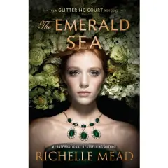 The Emerald Sea by Richelle Mead (Hardcover)