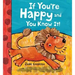 If You're Happy and You Know It - (Jane Cabrera's Story Time) by Jane Cabrera