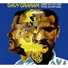 Davy Graham - Large As Life And Twice As Natural