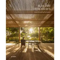 Sublime Hideaways - by  Gestalten (Hardcover)