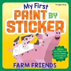 My First Paint by Sticker: Farm Friends - by  Workman Publishing (Paperback)