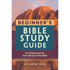 The Beginner's Bible Study Guide - by  Cameron Trimble (Paperback)