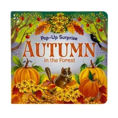 Autumn in the Forest - (Lift-A-Flap Surprise) by Rusty Finch (Board Book)
