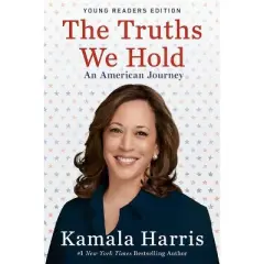 The Truths We Hold - By Kamala Harris ( Paperback )