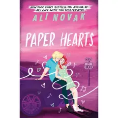 Paper Hearts - (Heartbreak Chronicles) by  Ali Novak (Paperback)
