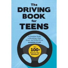 The Driving Book for Teens - by  Maureen Stiles (Paperback)