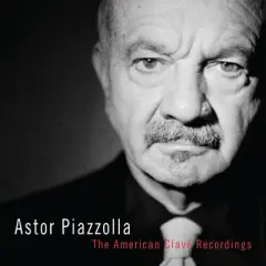 Astor Piazzolla - The American Clave Recordings (Vinyl)