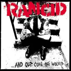Rancid - And Out Come The Wolves (Vinyl)