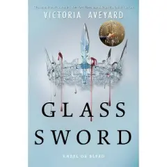 Glass Sword 04/03/2018 - by Victoria Aveyard (Paperback)