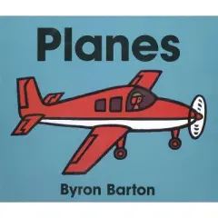 Planes by Byron Barton (Board Book)