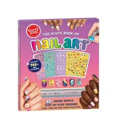 The Klutz Book of Nail Art - (Hardcover)