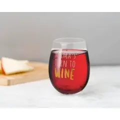 Pearhead Wine Glass - Mama's Turn to Wine Motherhood - 16oz