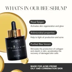 Intoxicated Cosmetics Bee Serum Anti-Aging & Clarifying 1oz | 30mL